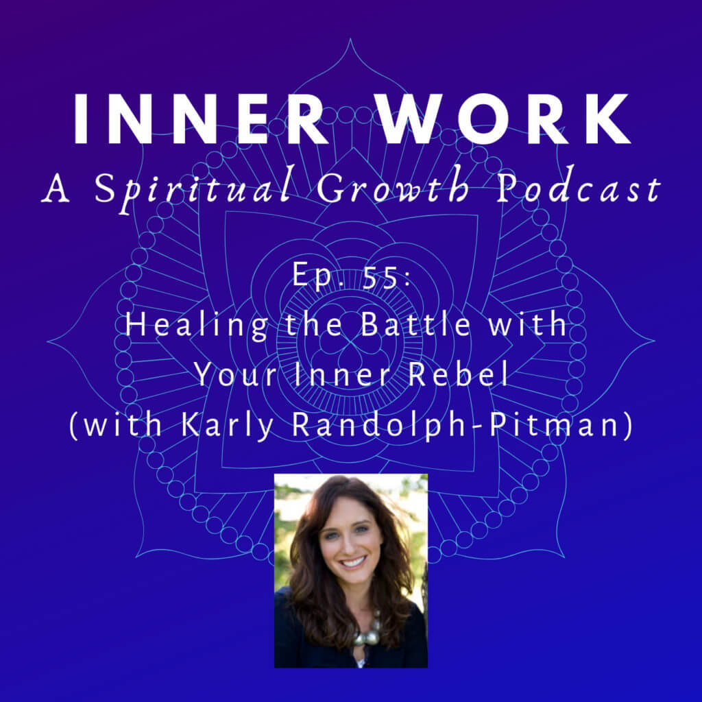 the inner rebel with Karly Randolph-Pitman