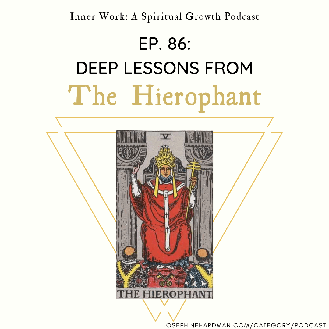 spiritual podcast episode featuring The Hierophant Tarot card image
