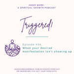 person sitting in meditation Triggered spiritual podcast