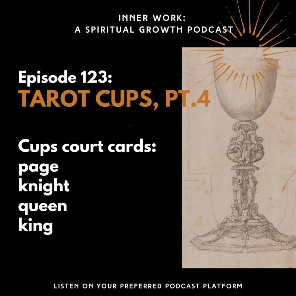 old cup with black background spiritual podcast tarot cups court cards