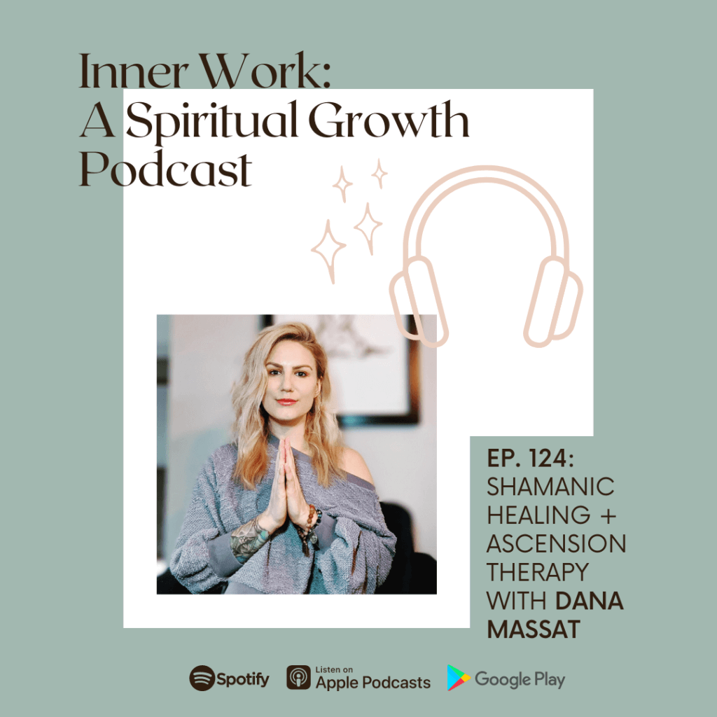 Dana Massat Inner Work interview