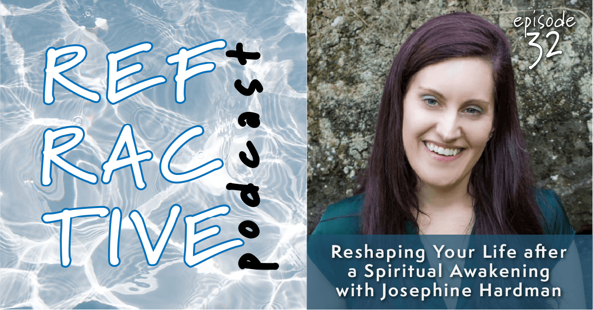 refractive podcast photo of intuitive healer Josephine Hardman