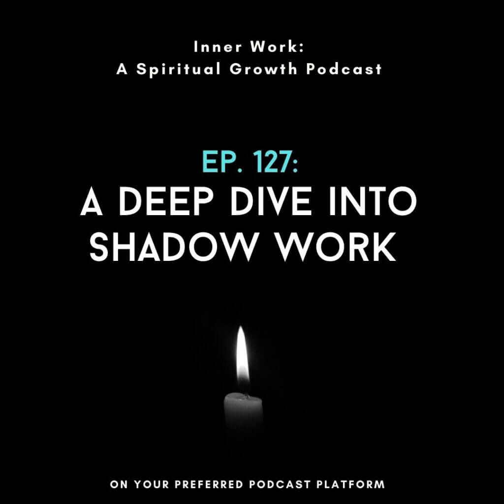 dark background with candle flame shadow work spiritual inner work podcast