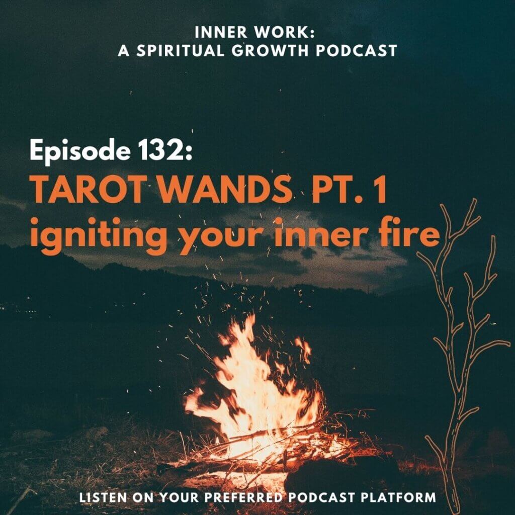 campfire tarot wands minor arcana spiritual podcast