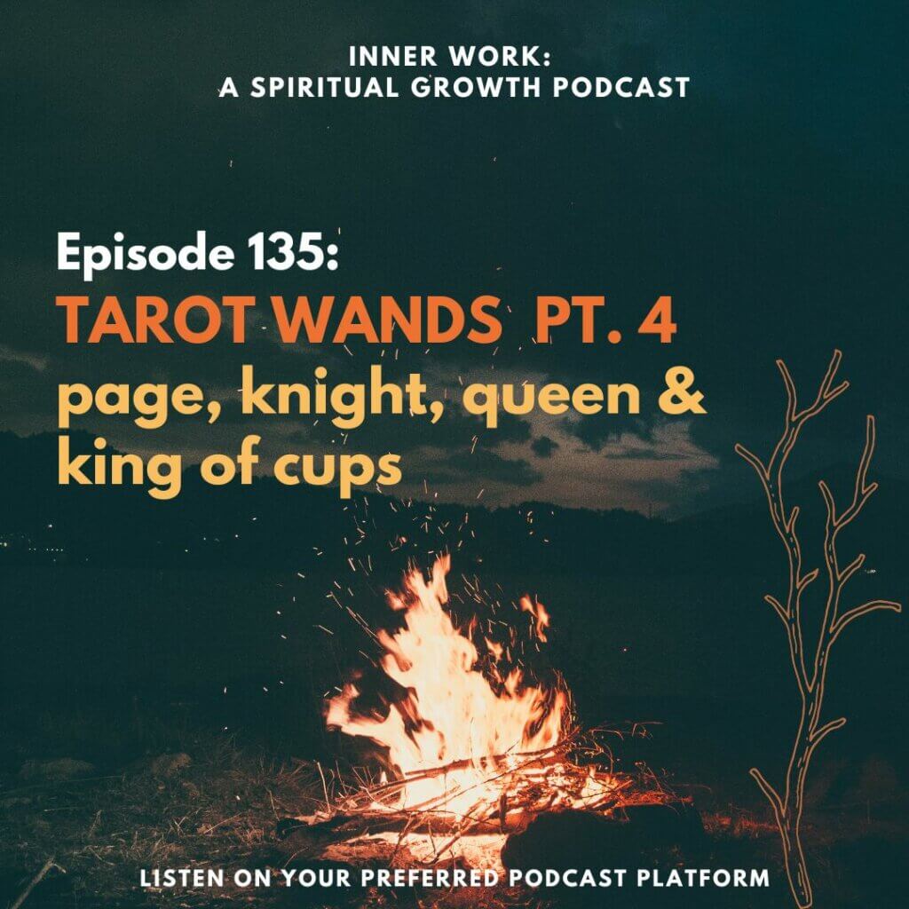 campfire tarot wands spiritual podcast