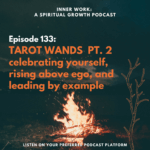 fire with black background Inner Work spiritual podcast tarot