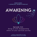lotus flower awakening inner work spiritual growth podcast