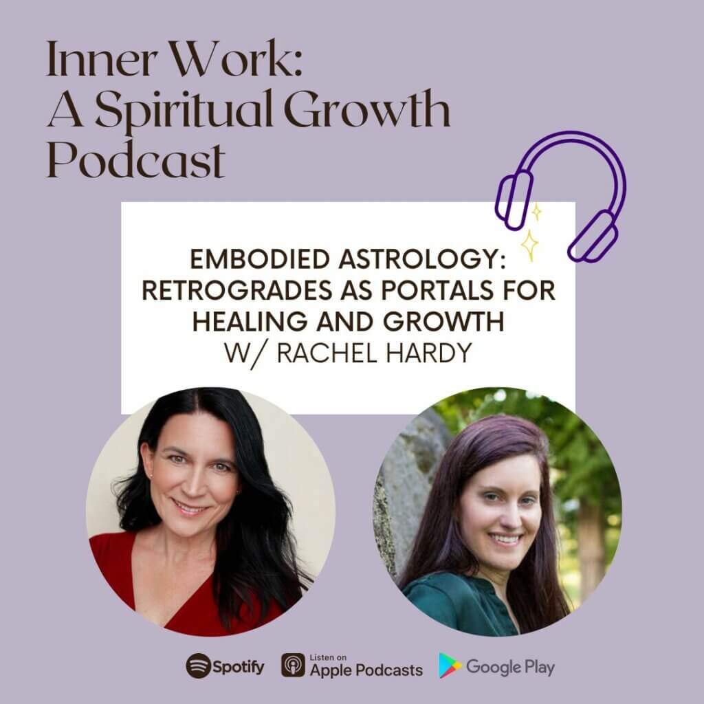 inner work spiritual growth podcast Josephine Hardman