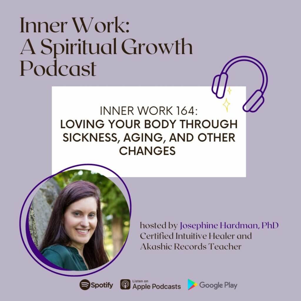 inner work spiritual growth podcast Josephine Hardman