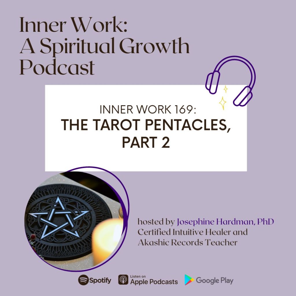 inner work spiritual growth podcast Josephine hardman tarot