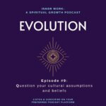 inner work spiritual growth podcast Josephine hardman