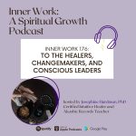 inner work spiritual growth podcast Josephine Hardman