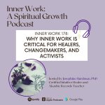 inner work spiritual growth podcast Josephine Hardman