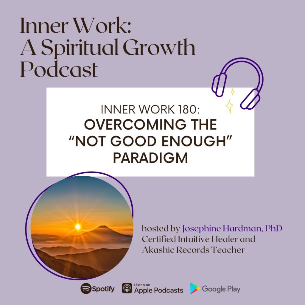 Josephine Hardman Inner Work spiritual growth podcast healing