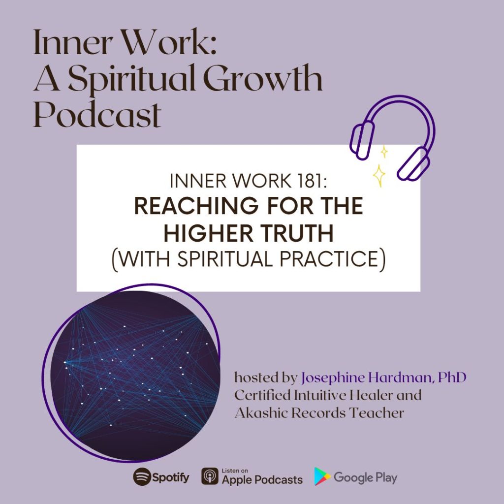 inner work spiritual growth podcast Josephine Hardman