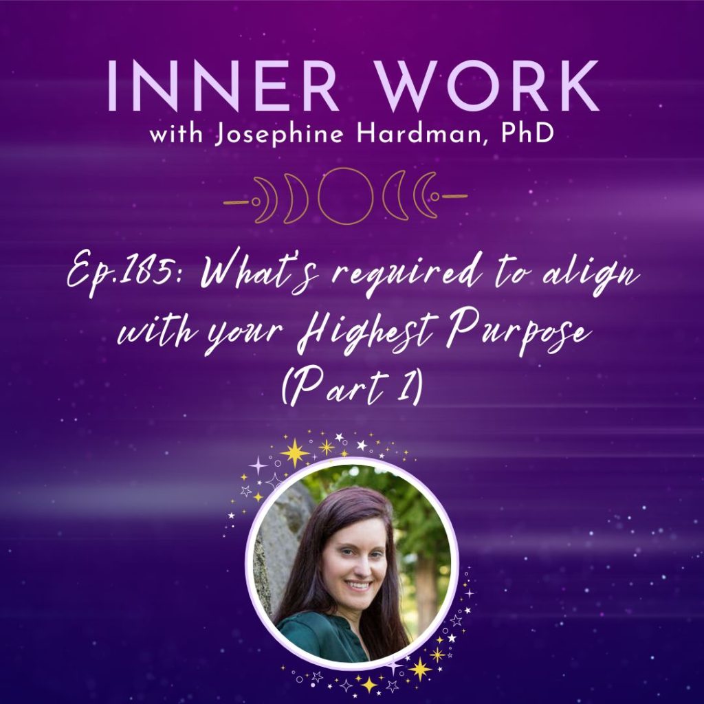 inner work spiritual growth podcast healing soul purpose