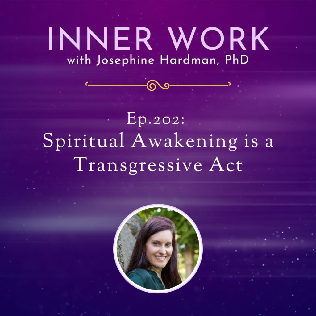 inner work spiritual growth podcast awakening healing