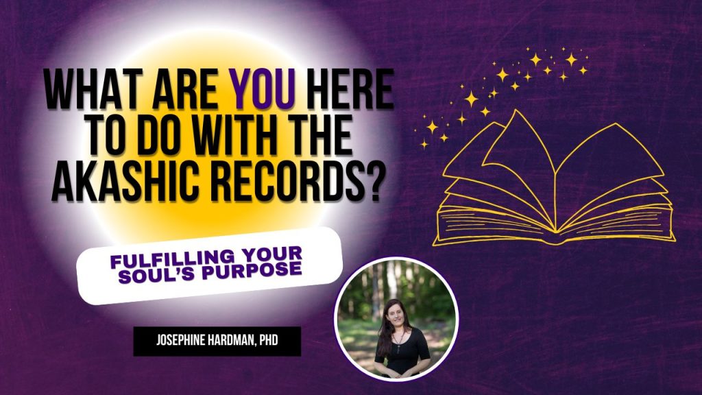akashic records soul purpose