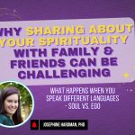 why family friends don't understand spiritual awakening path