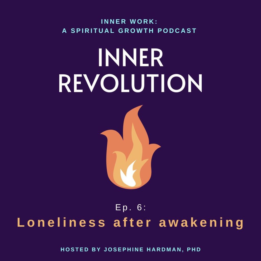 feeling lonely spiritual awakening